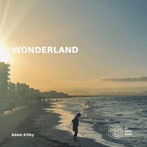 A Synth Tone Catches the Light, Then Adam Killey’s ‘Wonderland’ Lifts Off