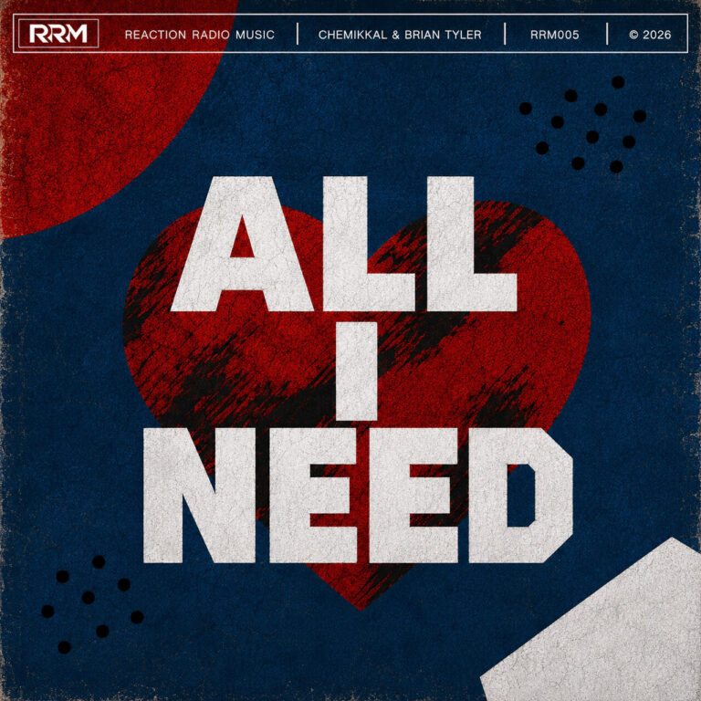 “All I Need” Brings Chemikkal and Brian Tyler Together on Reaction Radio Music