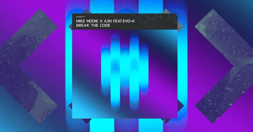 Mike Mooie & A2N Push Into Darker Territory With “Break the Code”
