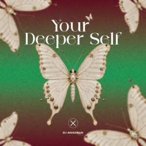 DJ AMADEUS Moves into Peak-Time Territory with ‘Your Deeper Self’